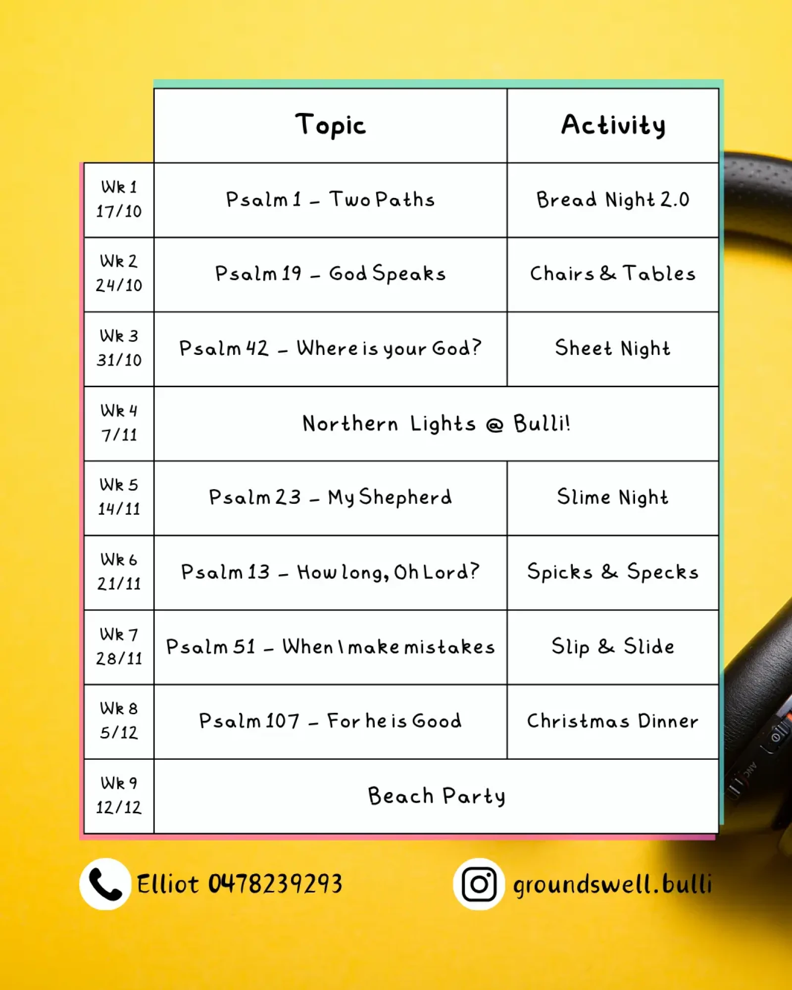 Grtoundswell Term 4 Program - an image of the weeks and activities for Groundswell Term 4 20205
