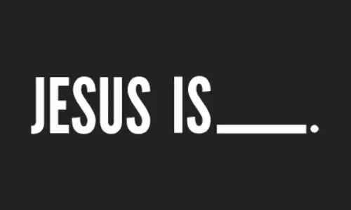 Jesus Is ____ logo